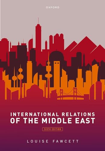 International Relations of the Middle East von Oxford University Press